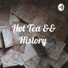 Hot Tea && History  artwork
