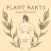 Plant Rants artwork