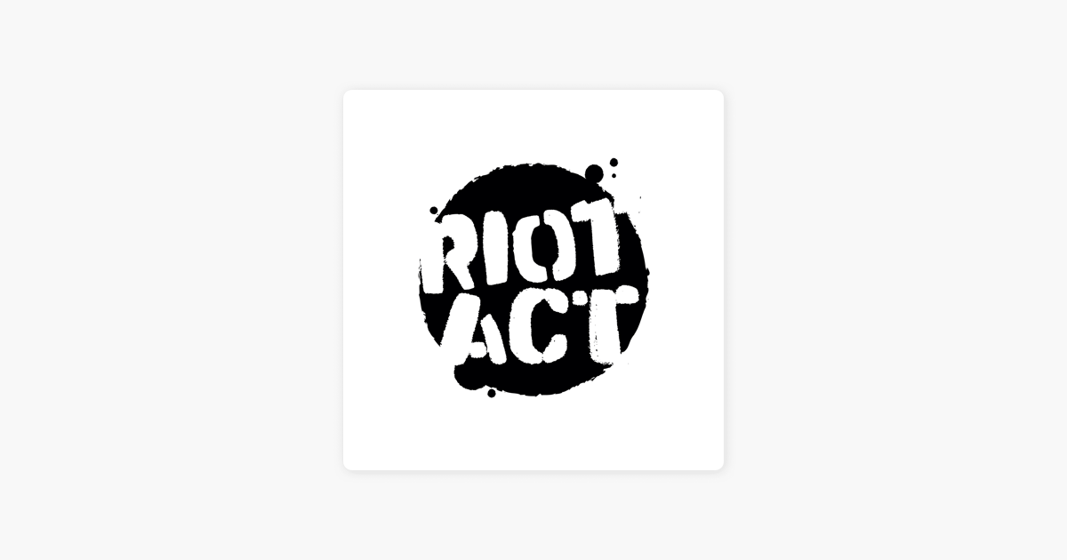 riot-act-on-apple-podcasts