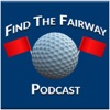 Find The Fairway Podcast artwork