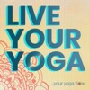 Live Your Yoga artwork