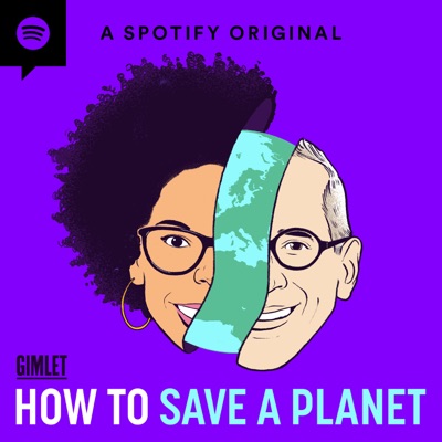 How to Save a Planet How to Save a Planet