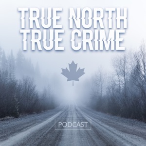 True North True Crime