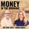 Money in the Morning