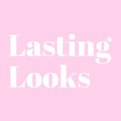 Lasting Looks