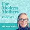 For Modern Mothers Podcast