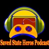 Saved State Heros Podcast artwork