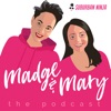 Madge and Mary | The Podcast artwork