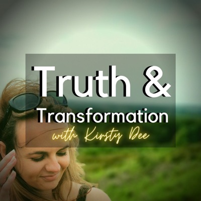 Truth & Transformation Truth & Transformation