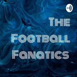 The Football Fanatics 