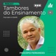 Tambores do ensinamento 