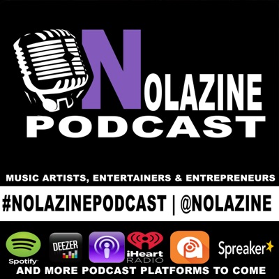 Nolazine Podcast Nolazine Podcast