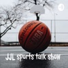 JJL sports talk show artwork
