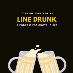 Line Drunk