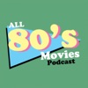 All '80s Movies Podcast artwork