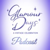 Glamour Days: A Vintage Celebration artwork