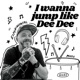 I Wanna Jump Like Dee Dee