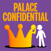 Palace Confidential podcast