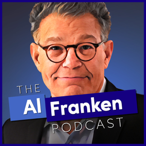 The Al Franken Podcast podcast