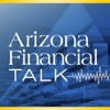 Arizona Financial Talk artwork