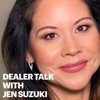 Dealer Talk With Jen Suzuki artwork