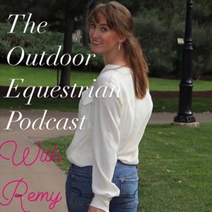 The Outdoor Equestrian Podcast