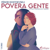 Povera Gente, F. Dostoevskij - Ménéstrandise Audiolibri