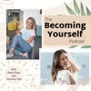 Becoming Yourself Podcast artwork