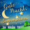 Gute Nacht, Sonnenschein. Der Märchen Podcast. artwork