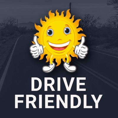 Drive Friendly with Steve & Felecia Drive Friendly with Steve & Felecia