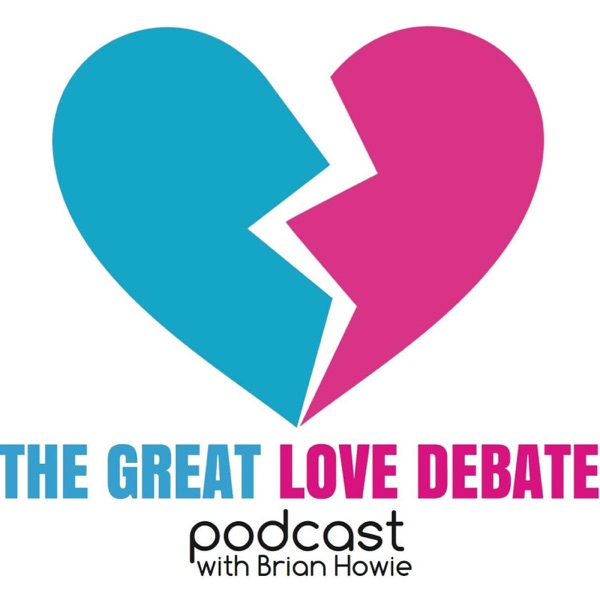 The Great Love Debate with Brian Howie Artwork