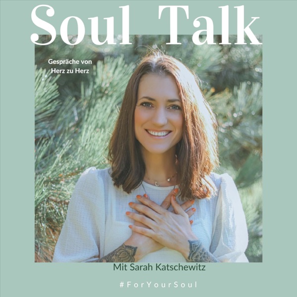Soul Talk - Gespräche von Herz zu Herz