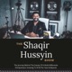 The Shaqir Hussyin Show