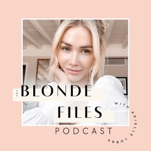 The Blonde Files Podcast with Arielle Lorre