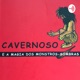 Cavernoso e a magia dos monstros -sombras ...