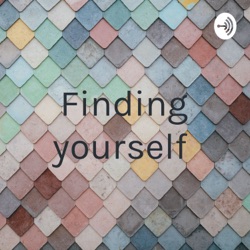 Finding yourself