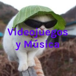 Videojuegos y Música
