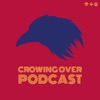 Crowing Over Podcast artwork