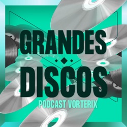 GRANDES DISCOS VORTERIX