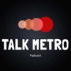 Talk Metro Podcast artwork