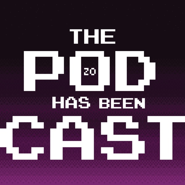 The Pod Has Been Cast Artwork