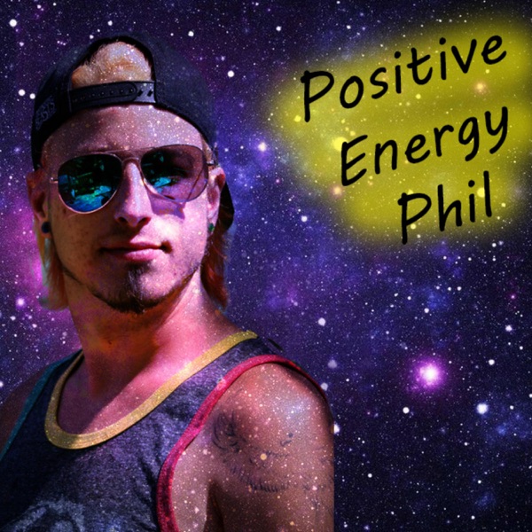 Positive Energy Phil Artwork