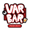 VAR BAR Podcast artwork