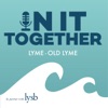 Lyme/Old Lyme: In it Together artwork