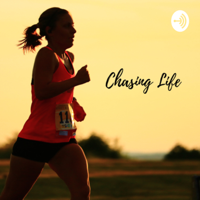 Chasing Life podcast