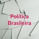 Política Brasileira