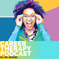 Career Therapy with Dr. Brandi podcast