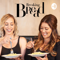 Breaking Bread podcast