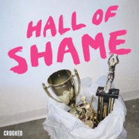 Hall of Shame podcast
