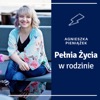 Pełnia Życia w rodzinie
